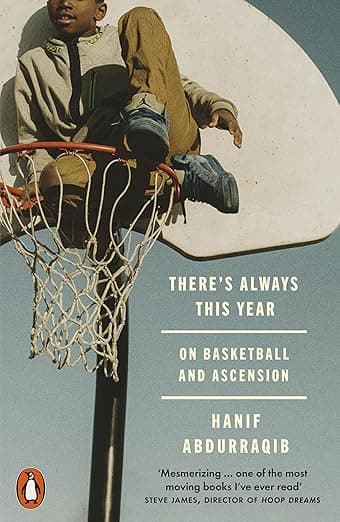 There's Always This Year: On Basketball and Ascension