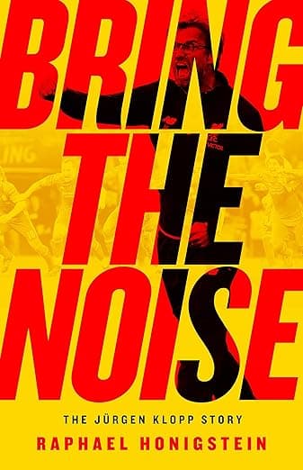 Bring the Noise: The Jürgen Klopp Story