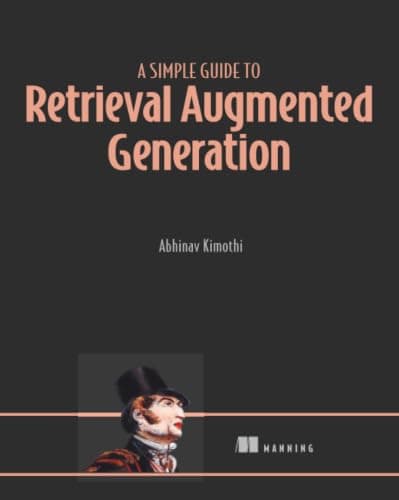 A Simple Guide to Retrieval Augmented Generation